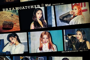 Before and After | Dreamcatcher Wiki | Fandom
