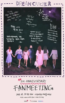 Dreamcatcher 1st Anniversary Fan Meeting