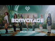 Dreamcatcher(드림캐쳐) 'BONVOYAGE' Dance Video (MV ver