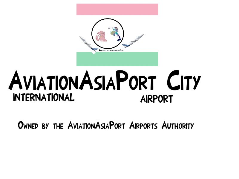 AviationAsiaPort City International Airport Dream Fiction Wiki Fandom