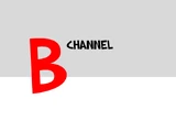 B Channel