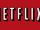 Netflix (Eruowood)