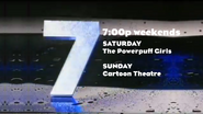 7:00p Weekends promo in 2014, This promo is based on Inland Revenue NZ advert from 1992. Note: The announcer was voiced by the male announcer (just like the Cartoon Network announcer from 2006).