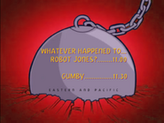 Coming Up Next: Whatever Happened to... Robot Jones?/Gumby ident, 2010, aired on February 15, 2010.