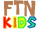 FTN Kids