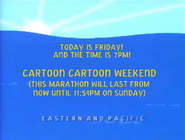 Coming Up Next: Cartoon Cartoon Weekend ident, 2012, aired on September 28, 2012.