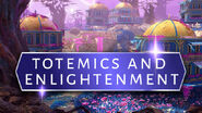 Totemics and Enlightenment