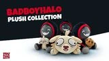 A coleção de pelúcias Youtooz do BadBoyHalo