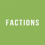 Factions