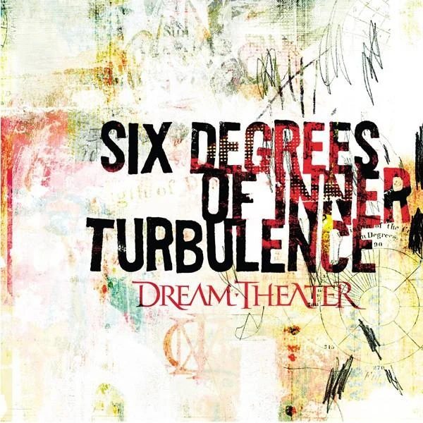 Six Degrees of Inner Turbulence | Dream Theater Wiki | Fandom