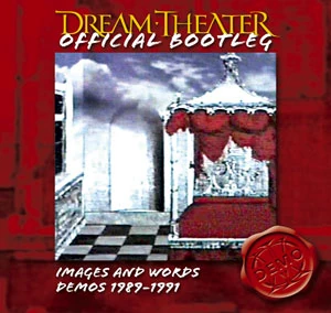Images and Words Demos | Dream Theater Wiki | Fandom
