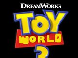 Toy World 3: The Video Game