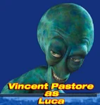 Vincent Pastore (Kevin Pollak) as Luca