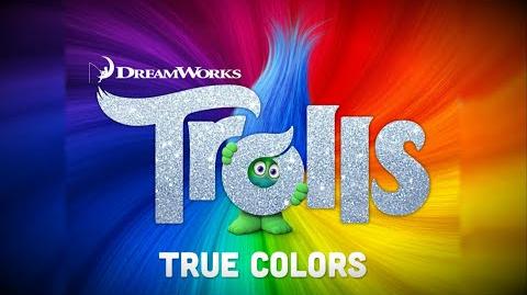 Justin Timberlake + Anna Kendrick - True Colors -Trolls OST- -Lyric Video-