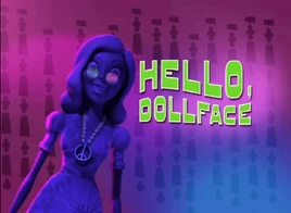 Hello Dollface title