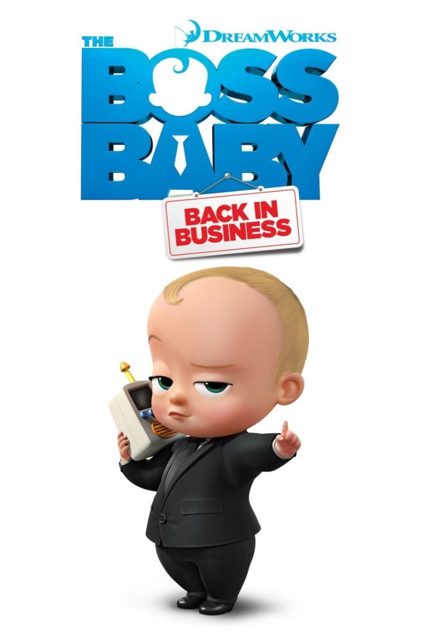 The Boss Baby Back in Business - Pôster.jpg