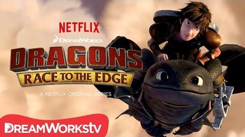 Dragons Race to the Edge Official Trailer