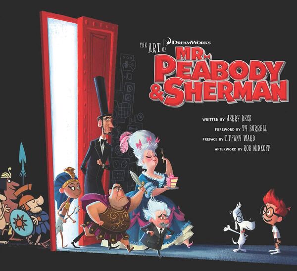 Mr. Peabody & Sherman, DreamWorks Fulms Wiki