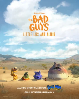 The Bad Guys Little Lies and Alibis poster