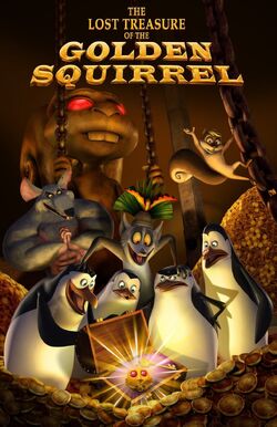 The Lost Treasure Of The Golden Squirrel Dreamworks Animation Wiki Fandom