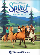 Spirit Riding Free Poster