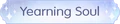 Title Yearning Soul