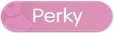 Perky