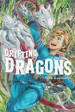 Drifting Dragons (Manga) | Drifting Dragons Wiki | Fandom Drifting Dragons (Manga) | Drifting Dragons Wiki | Fandom