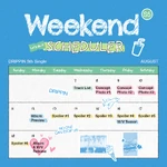 DRIPPIN - Weekend (Scheduler).jpeg (1.54 MB) Promotion Scheduler