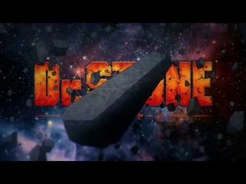 ＴＶアニメ_「Ｄｒ．ＳＴＯＮＥ」_第2クールOP＜三原色＞ノンクレジット映像