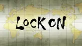 Lock On