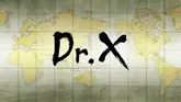 Dr X