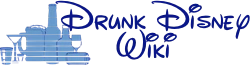Drunk Dinsey Wikia