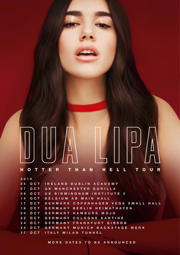 Hotter Than Hell Tour Dua Lipa Wikia Fandom