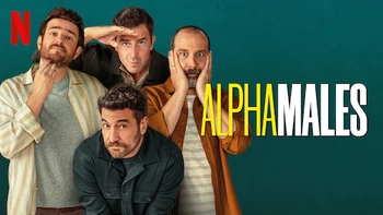 Alpha Males | Dubbing Wikia | Fandom