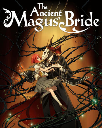 The Ancient Magus Bride Dubbing Wikia Fandom