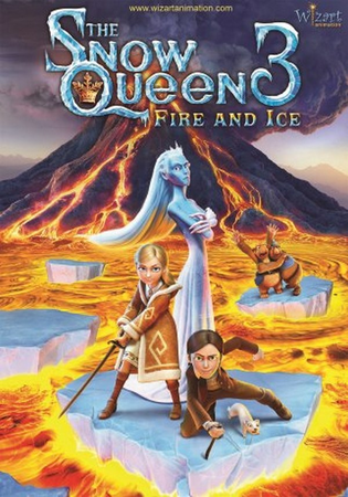 The Snow Queen 3: Fire and Ice | Dubbing Wikia | Fandom