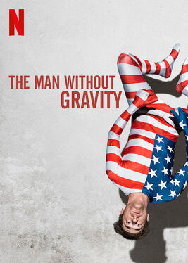 The man without gravity