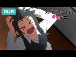 Shikimori's Not Just a Cutie Ep. 1, DUB
