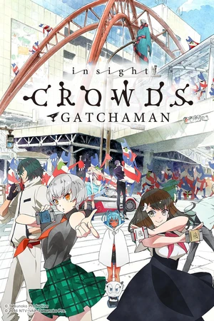 Gatchaman Crowds insight | Dubbing Wikia | Fandom