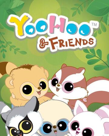 Yoohoo Friends Dubbing Wikia Fandom Five executives who worked for nasty corporation are turned into animals by father time. yoohoo friends dubbing wikia fandom