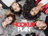The Hook Up Plan Netflix Wiki Fandom