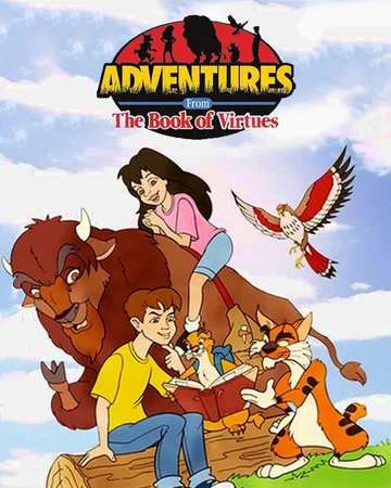 pic Book Of Virtues Show Episodes adventures from the book of virtues