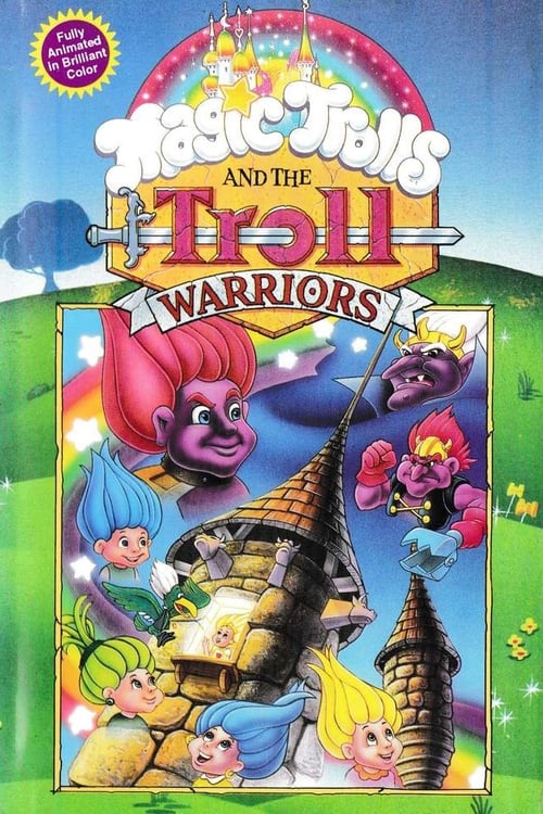 The Magic Trolls and the Troll Warriors Dubbing Wikia Fandom