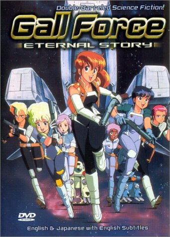 Gall Force: Eternal Story (Anime) –