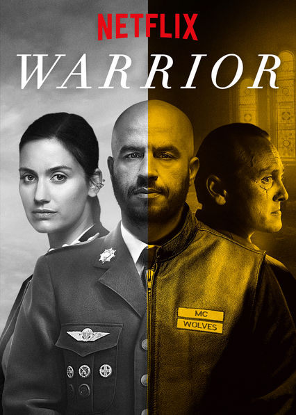 Watch Warrior  Netflix Official Site