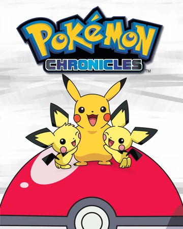 Pokemon Chronicles Dubbing Wikia Fandom