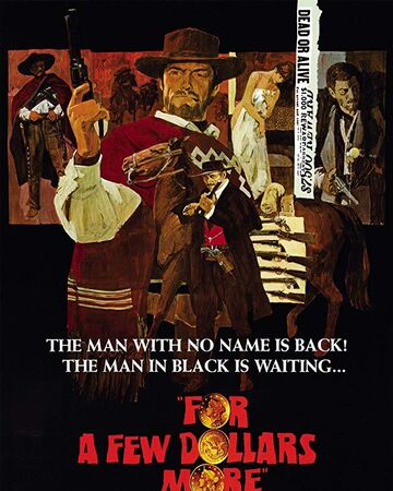 For A Few Dollars More Dubbing Wikia Fandom