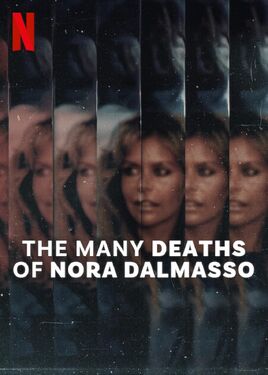 The Many Deaths of Nora Dalmasso