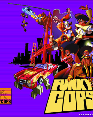 Funky Cops Dubbing Wikia Fandom A 1970's cop show inspired spoof that records the misadventures of two undercover agents on the police force who become stars at a san francisco disco scene. funky cops dubbing wikia fandom